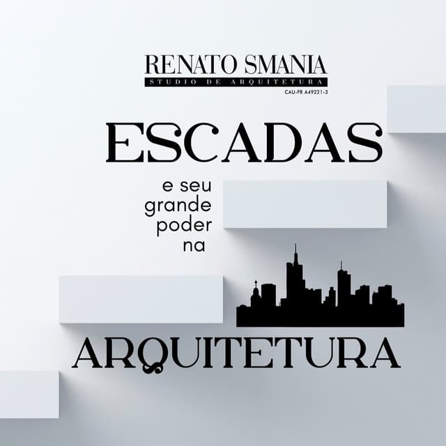 Escadas e seu grande poder na Arquitetura